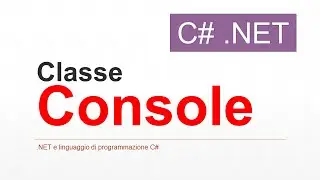 C# - Classe Console (.NET) ITA