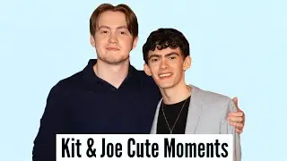 Kit Connor & Joe Locke | Cute Moments