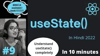 useState Hook in reactjs in Hindi 2022| Hooks in React JS in Hindi | Learn useState in 10 minutes