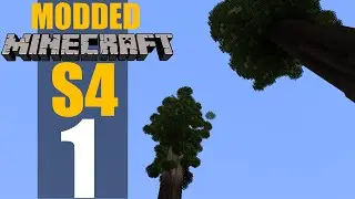 Modded Minecraft S4 Ep1- Tough Start