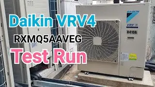 Daikin VRV4 | How to Set for Test Run