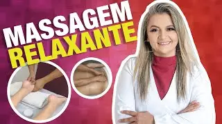COMO FAZER UMA MASSAGEM RELAXANTE EFICIENTE | LOURDES MESQUITA