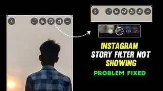 Instagram Stroy Effects Filter Not Showing Problem Solved | Instagram Filter Not Showing Problem