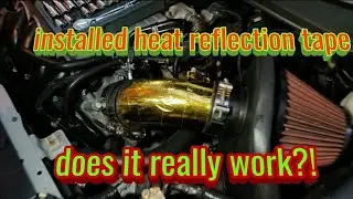 Does heat reflectivetape really work | dei reflective -A-  gold | 9th gen Civic SI short ram |