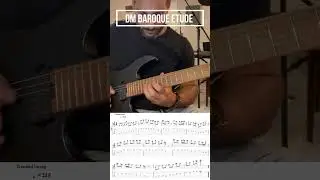 Dm Etude | #guitar #guitarist #guitartabs #baroque #neoclassical #charvel  #mesaboogie  #guitartabs