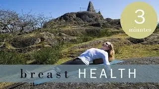 Daily Yoga for Breast Tissue Health