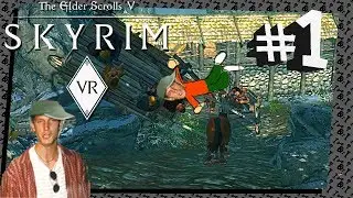 TRYING to play Skyrim VR - #1 This was $60