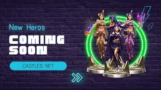 Hero Packs for Dungeons Coming Soon! Castles NFT