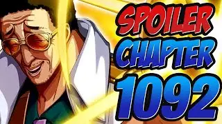 ADMIRAL KIZARU NAHIHIRAPAN KAY LUFFY!!! ONE PIECE CHAPTER 1092 SPOILERS!