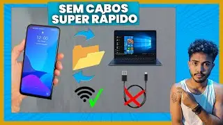 Arquivos do Celular para o Computador Sem Cabos! 😱📲💻