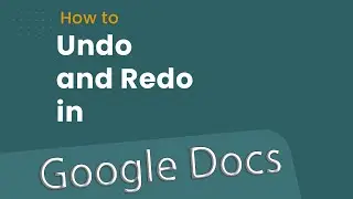 How to Undo and Redo in  Google Docs | Google Documents | GDocs | Google Word