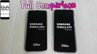 Galaxy A50s vs Galaxy A70 full Comparison, Display, Hardware PUBG, UI Features
