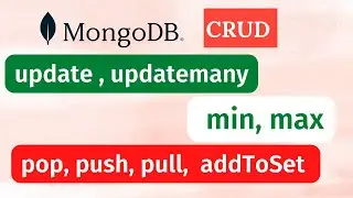 MongoDB CRUD | MongoDB Update Methods | MongoDB Array update | MongoDB Tutorials 2022