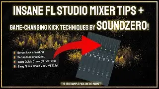 Insane FL Studio Mixer Tips + Game-Changing Kick Techniques by Sound Zero!🤯