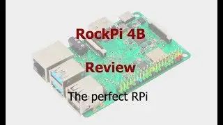 Rock Pi 4B - The perfect RPi - Review and Setup Debian armhf + Ubuntu arm64 Server