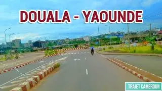 Quittons la ville de Douala pour Yaoundé - Trajet Cameroun