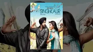 Singh vs Kaur | Punjabi Movie | Punjabi New Movie
