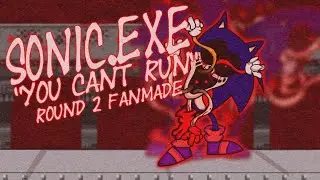 Friday Night Funkin’ V.S. Sonic.exe ROUND 2 FANMADE Mod (Fnf Sonic.exe You Can’t Run Mod)