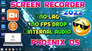 Best Screen Recorder for Low End Pc 🖥️📽️ 2022 Best| Phoenix Os | Internal Audio 🎤| Tommy Gaming