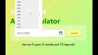 Learn @JS by Building an @ Age Calculator | Step by Step Tutorial@