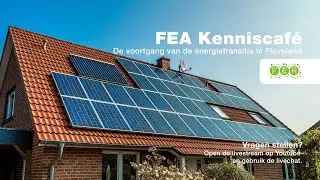 FEA Kenniscafé over de voortgang van de energietransitie in Flevoland