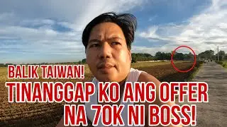 70K na Offer sa Taiwan ng Aking Employer Tinanggap ko
