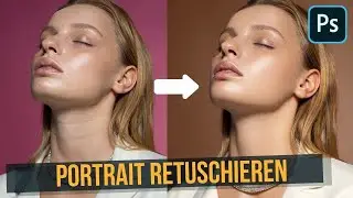 The best retouching tools for portrait retouching 🔸 Photoshop Tutorial (German)