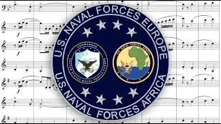 Trust, Deter, Defend: The March of Naval Forces Europe and Africa