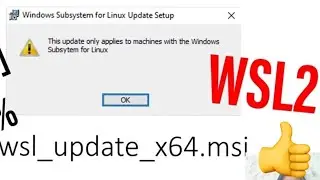 [Fixed] update only applies to machines with the windows subsystem for Linux | WSL error