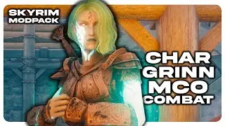 Skyrim Char Grinn MCO Edition || Best Skyrim Modlist for Elden Ring Combat - Dark Gritty Visuals