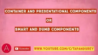 Angular container and presentational components pattern