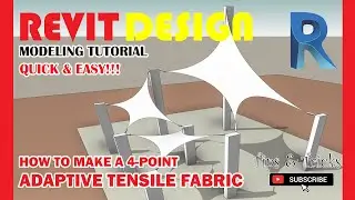 RD030. How to make a 4 Point Adaptive Tensile Fabric. Tent Structure in Revit.