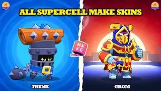 Brawl Stars | All Supercell Make Skins Unlocked | Royale Trunk Updated