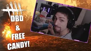 DBD AND FREE CANDY!