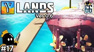 Ylands - SHIPYARD CONSTRUCTION  FOR MY MASSIVE SHIP - EP17 ✔