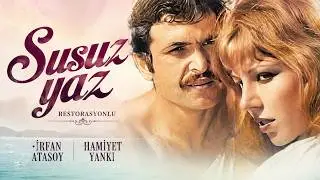 Susuz Yaz Türk Filmi | FULL | İRFAN ATASOY | HAMİYET YANKI | RESTORASYONLU