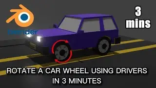 How to rotate a wheel using drivers in blender. 