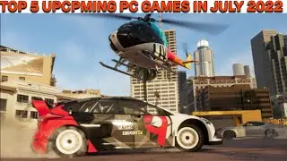 TOP 5 UPCOMING BEST PC GAMES IN JULY 2022 || BEST EVER PC GAMES