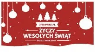Wesołych Świąt życzy OpenPrint.pl