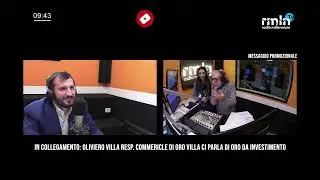 Intervista con il Dott  Oliviero Villa di ORO VILLA a @radiomillenniumm