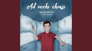 Ad occhi chiusi (feat. Elisa Aramonte)