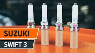 Как да сменим запалителна свещ на SUZUKI SWIFT 3 Хечбек[ИНСТРУКЦИЯ AUTODOC]