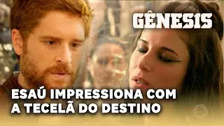 NOVELA GÊNESIS: Esaú fica impressionado ao conhecer a Tecelã do Destino