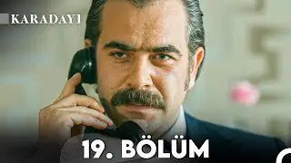 Karadayı 19. Bölüm (Full HD)
