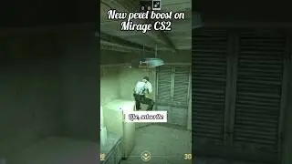 New pixel boost on Mirage CS2 / Новый буст #shorts #cs2 #game #gameplay #csgo #cs