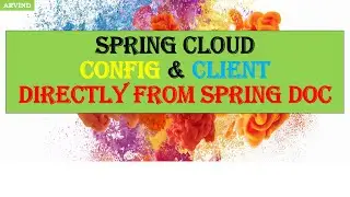 All about spring cloud configuration server || All about spring cloud config client  || spring docs