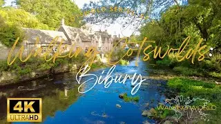 Cotswolds Series Ep 5: Bibury 4K UHD | William Morris Said This Place Was Perfect | October 22