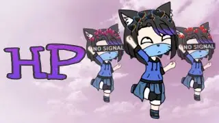 //HP meme|| {GL} || [Юми]\\