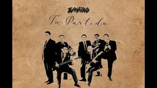 SAHIRO - TU PARTIDA