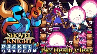 Shovel Knight Pocket Dungeon - No Death Clear (True Ending)